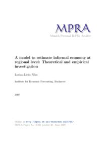 M PRA Munich Personal RePEc Archive A model to estimate informal economy at regional level: Theoretical and empirical investigation