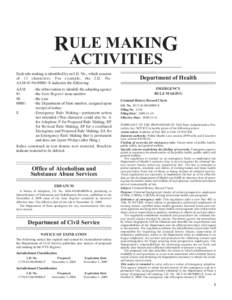 RULE MAKING ACTIVITIES Each rule making is identified by an I.D. No., which consists of 13 characters. For example, the I.D. No. AAM[removed]E indicates the following: