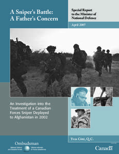 A Sniper’s Battle: A Father’s Concern Special Report to the Minister of National Defence