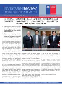 www.foreigninvestment.cl - July[removed]IN CHINA, MINISTER JUAN ANDRÉS FONTAINE AND FOREIGN INVESTMENT COMMITTEE