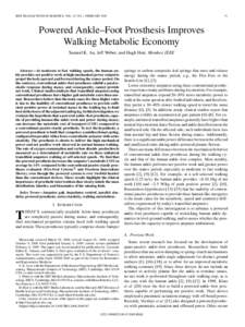 IEEE TRANSACTIONS ON ROBOTICS, VOL. 25, NO. 1, FEBRUARY[removed]Powered Ankle–Foot Prosthesis Improves Walking Metabolic Economy