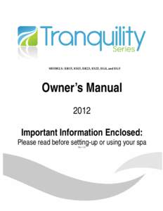 MODELS: ER15, ES15, ER23, ES25, EG4, and EG5  Owner’s Manual 2012 Important Information Enclosed: