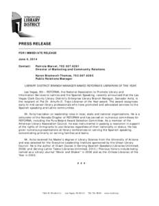 PRESS RELEASE FOR IMMEDIATE RELEASE June 4, 2014 Contact:  Patricia Marvel, [removed]