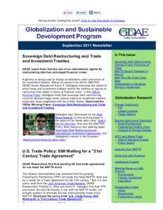 Having trouble viewing this email? Click to view this email in a browser  September 2011 Newsletter Sovereign Debt Restructuring and Trade and Investment Treaties