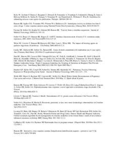 Kelly W, Arellano F, Barnes J, Bergman U, Edwards R, Fernandez A, Freedman S, Goldsmith I, Huang K, Jones J, McLeay R,Moore N, Stather R, Trenque T, Troutman W, van Puijenbroek E, Williams F, Wise R. Guidelines for submi