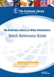 Health / Knowledge / Medical research / National Institutes of Health / Evidence-based medicine / Cochrane Library / Cochrane / MEDLINE / PubMed / Systematic review / Medicine / Bibliographic databases