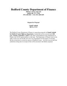 Bedford County Department of Finance 200 Dover Street, Suite 102 Shelbyville, TN[removed]2024 FAX[removed]Request for Proposal