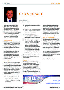 ADIA NEWS 	  Staff Column CEO’s REPORT Nigel Carpenter