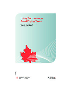 International taxation / Money / Tax noncompliance / Tax avoidance / Anti-globalization / Tax haven / Canada Revenue Agency / Tax evasion / Offshore investment / Finance / Offshore finance / Business