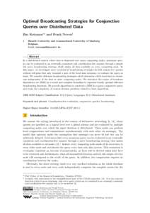 Optimal Broadcasting Strategies for Conjunctive Queries over Distributed Data Bas Ketsman∗1 and Frank Neven1 1  Hasselt University and transnational University of Limburg