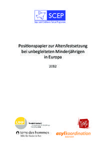 Positionspapier zur Altersfestsetzung bei unbegleiteten Minderjährigen in Europa