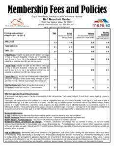 City of Mesa Parks, Recreation and Commercial Facilities  Red Mountain Center 7550 East Adobe, Mesa, AZ[removed]phone: [removed]fax: [removed]