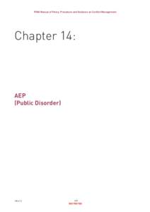 PSNI Manual of Policy, Procedure and Guidance on Conflict Management  Chapter 14: AEP (Public Disorder)