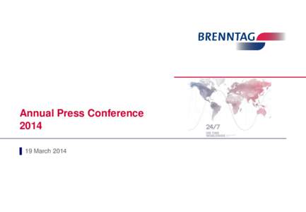 Annual Press Conference 2014 ▌ 19 March 2014 AGENDA