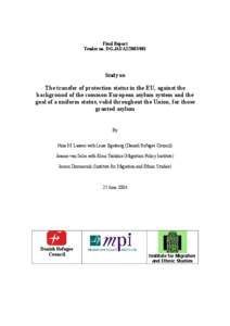 Final Report Tender no. DG.JAI/A2[removed]Study on  The transfer of protection status in the EU, against the