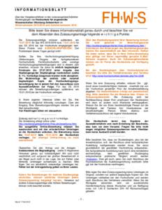 INFORMATIONSBLATT über das Vergabeverfahren in den zulassungsbeschränkten Studiengängen der Hochschule für angewandte Wissenschaften Würzburg-Schweinfurt im Wintersemesterund Sommersemester 2016