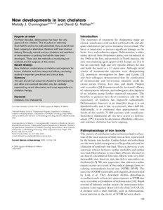 New developments in iron chelators Melody J. Cunninghama,b,c,d and David G. Nathana,c Purpose of review