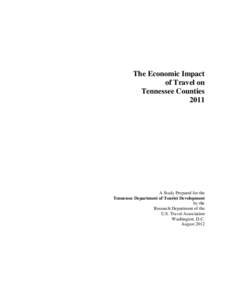The Economic Impact of Travel on Tennessee Counties[removed]A Study Prepared for the