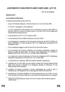 ASSEMBLÉE PARLEMENTAIRE PARITAIRE ACP-UE ACP-UE[removed]fin RÉSOLUTION 1 sur la situation en Mauritanie L’Assemblée parlementaire paritaire ACP-UE,  réunie à Port Moresby (Papouasie - Nouvelle-Guinée) du 25