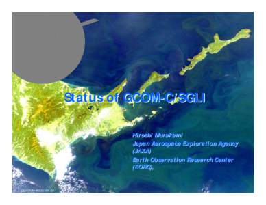 Japan Aerospace Exploration Agency / ADEOS II / Japanese space program / Spaceflight / GCOM-W