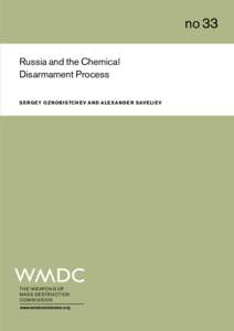 _    RUSSIA AND THE CHEMICAL DISARMAMENT PROCESS