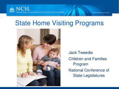 State Home Visiting Programs  Jack Tweedie