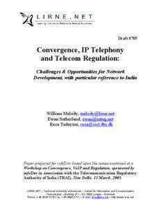 Draft[removed]Convergence, IP Telephony