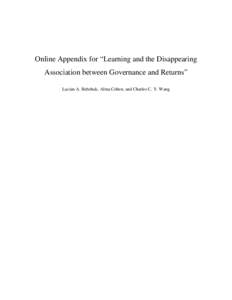 Online Appendix for “Learning and the Disappearing Association between Governance and Returns” Lucian A. Bebchuk, Alma Cohen, and Charles C. Y. Wang I. Introduction