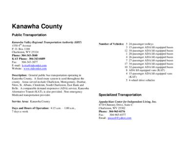 Kanawha County Public Transportation Kanawha Valley Regional Transportation Authority (KRT[removed]4th Avenue P. O. Box 1188 Charleston, WV 25324