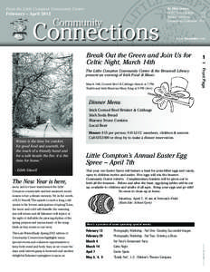 From the Little Compton Community Center February – April 2012 In this issue:  Community