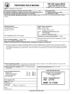 PROPOSED RULE MAKING  CR-102 (June[removed]Implements RCW[removed]Do NOT use for expedited rule making