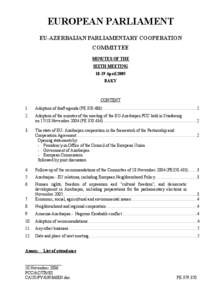 EUROPEAN PARLIAMENT EU-AZERBAIJAN PARLIAMENTARY COOPERATION COMMITTEE MINUTES OF THE SIXTH MEETING[removed]April 2005