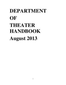 DEPARTMENT OF THEATER HANDBOOK August 2013
