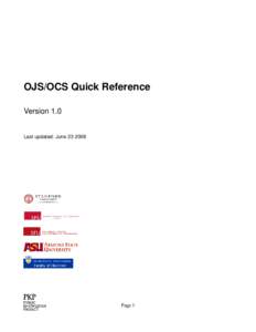 OJS/OCS Quick Reference Version 1.0 Last updated: JunePage 1