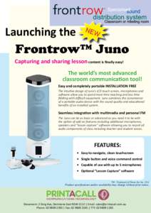 Launching the Frontrow™ Juno NEW Capturing and sharing lesson content is finally easy! The world’s most advanced