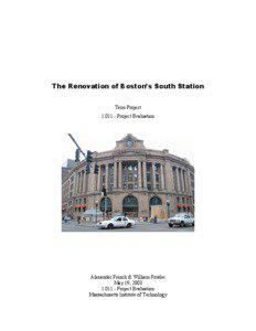 The Renovation of Boston’s South Station Term Project[removed]Project Evaluation