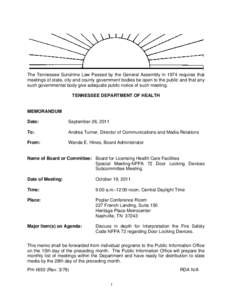 The Tennessee Sunshine Law Passed by the General Assembly in 1974 requires that meetings of state, city and county government bodies be open to the public and that any such governmental body give adequate public notice o