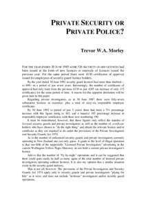 Private security or private police?