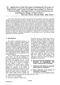 21 Application of the Doctrines Limiting the Doctrine of Equivalents and Claim Drafting Concerning U.S. Patents －Foreseeability and Importance of Claim Limitations in Limiting the Range of Equivalents－ Short-term Ove