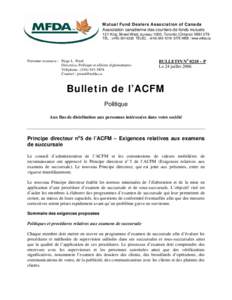 Politique Bulletin 0210-P - Principe directeur no5 de l’ACFM – Exigences relatives aux examens de succursale