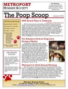 METROPORT  Our Mission… To prevent the birth of unwanted animals and to