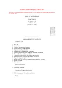 CONSOLIDATED TO 1 DECEMBER 2014 NOTE: This Cap has been repealed by the Industrial Property Act, 2014, which had not yet been brought into operation as at 1 December[removed]LAWS OF SEYCHELLES CHAPTER 156