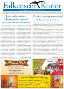 Falkenseer Kurier Unabhängige Zeitung • Havelland • Spandau 23.September bis 20.Oktober • Nummer 9 • Jahrgang 4 • Redaktion/Anzeigenannahme:  • Mail:   Jeder sollte