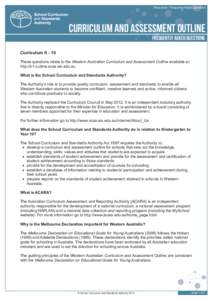 Standards-based education / Curriculum Council of Western Australia / Education in Western Australia / Curriculum framework / Curricula / NAPLAN / National Curriculum / Australian Curriculum /  Assessment and Reporting Authority / Curriculum / Education / Education in Australia / Education reform