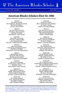 The American Rhodes Scholar Volume XII, Number 1 April[removed]American Rhodes Scholars-Elect for 2006