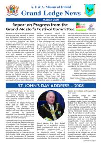 A. F. & A. Masons of Ireland  Grand Lodge News MARCH[removed]Report on Progress from the