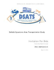 Modification #1: Published[removed]on DSATS Website  DeKalb Sycamore Area Transportation Study Invitation For Bids Transit Bus Radio Purchase