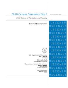 2010 Census Summary File 2  Issued December[removed]Census of Population and Housing SF2/10-1