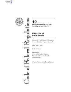 Government / United States Code / Politics of the United States / Politics / Title 1 of the Code of Federal Regulations / Federal Register / United States administrative law / Code of Federal Regulations