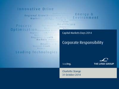 Capital Markets DaysCorporate Responsibility Charlotte Stange 31 October 2014